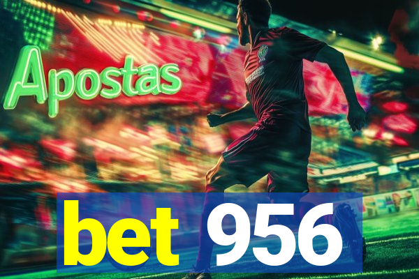 bet 956